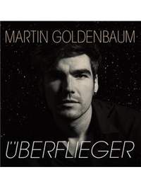 Martin Goldenbaum: Überflieger