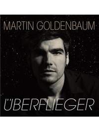Martin Goldenbaum: Überflieger