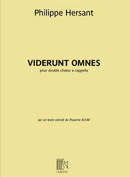 Philippe Hersant: Viderunt omnes