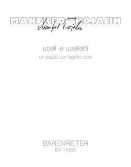 Manfred Trojahn: Ucelli e Uceletti
