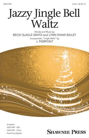 Becki Mayo_Lynn Shaw Bailey: Jazzy Jingle Bell Waltz