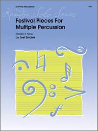 Joel Smales: Festival Pieces For Multiple Percussion