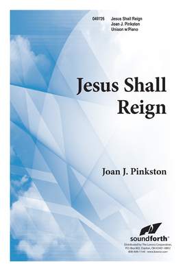 Joan J. Pinkston: Jesus Shall Reign