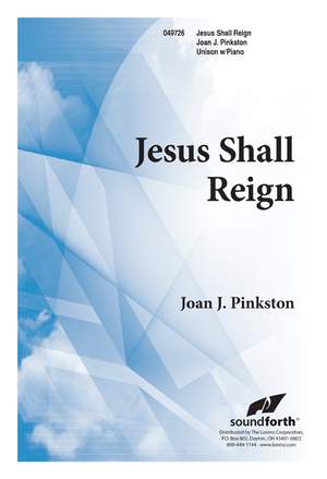 Joan J. Pinkston: Jesus Shall Reign