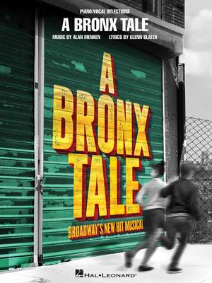 Alan Menken_Glenn Slater: A Bronx Tale