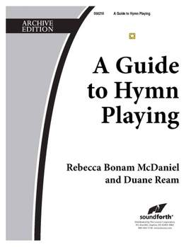 Rebecca Bonam: A Guide To Hymn Playing