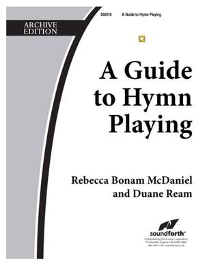 Rebecca Bonam: A Guide To Hymn Playing