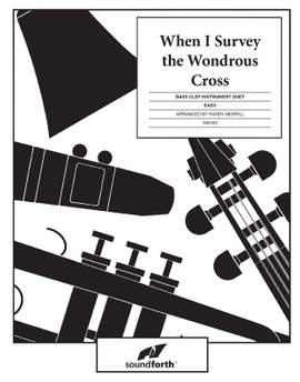 Randy Merrill: When I Survey The Wondrous Cross
