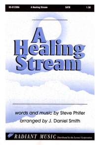 Steve J. D. Phifer: A Healing Stream