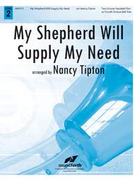 Nancy Tipton: My Shepherd Will Supply My Need