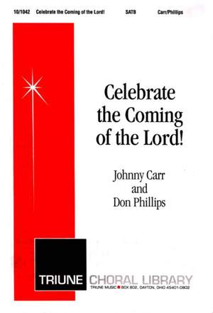 Don Phillips: Celebrate The Coming Of The Lord
