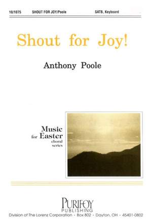 Anthony Poole: Shout For Joy