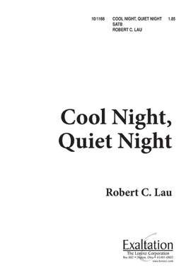 Robert Lau: Cool Night, Quiet Night