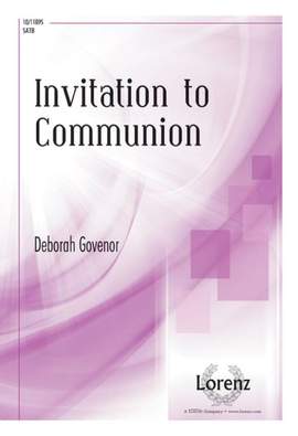 Deborah Govenor: Invitation To Communion