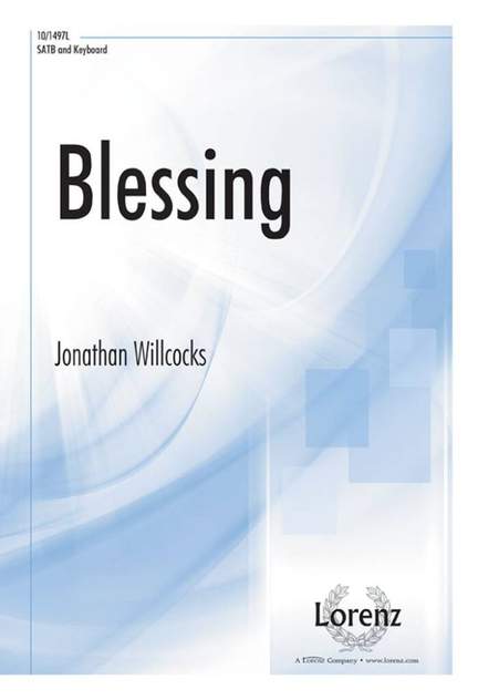 Jonathan Willcocks: Blessing