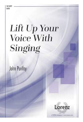 John Purifoy: Lift Up Your Voice With Singing