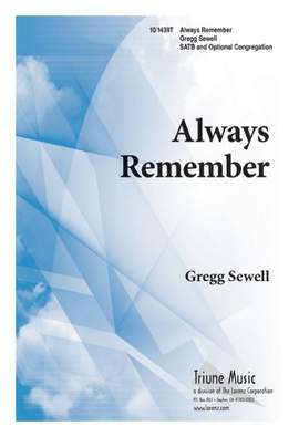 Gregg Sewell: Always Remember