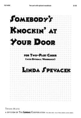 Linda Spevacek: Somebody's Knockin' At Your Door