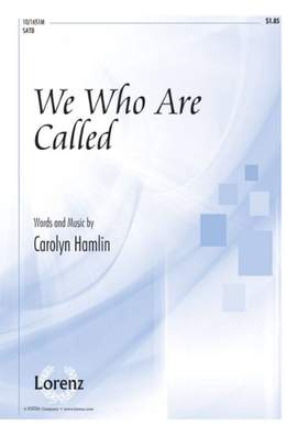 Carolyn Hamlin: We Who Are Called