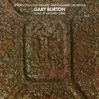 Seven Songs For Quartet And Chamber Orchestra