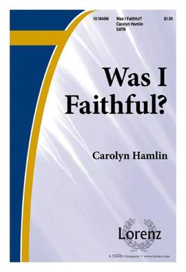 Carolyn Hamlin: Was I Faithful?