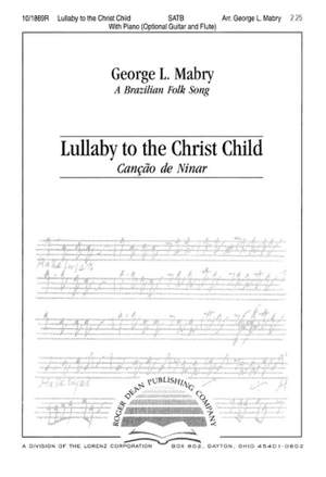 George L. Mabry: Lullaby To The Christ Child