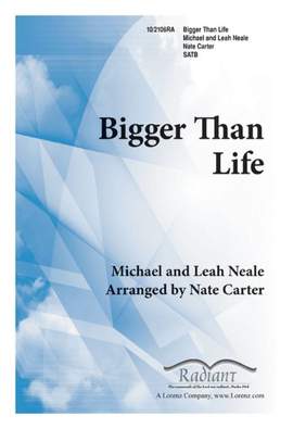 Michael Neale: Bigger Than Life