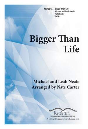 Michael Neale: Bigger Than Life