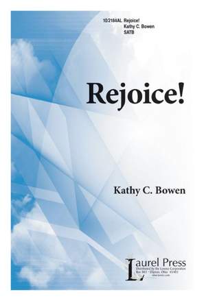 Kathy C. Bowen: Rejoice