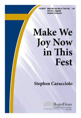 Stephen Caracciolo: Make We Joy Now In This Fest