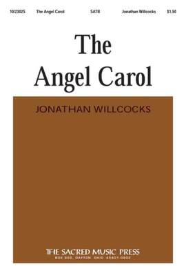 Jonathan Willcocks: The Angel Carol