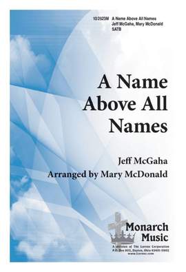 Jeffrey Troy McGaha: A Name Above All Names