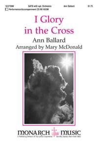 Ann Ballard: I Glory In The Cross