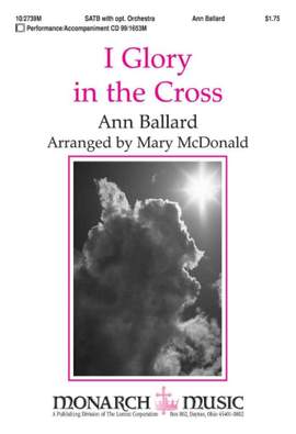 Ann Ballard: I Glory In The Cross