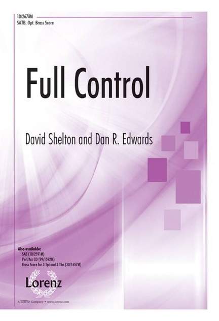 Dan R. Edwards: Full Control