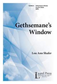 Carlton White: Gethsemane's Window