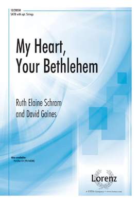 Ruth Elaine Schram: My Heart, Your Bethlehem