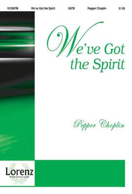 Pepper Choplin: We've Got The Spirit