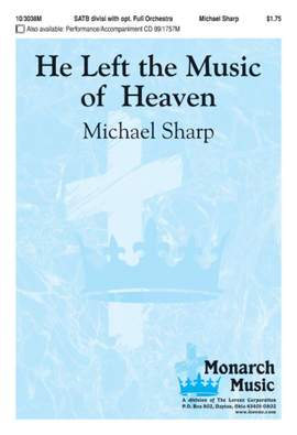 Michael Sharp: He Left The Music Of Heaven