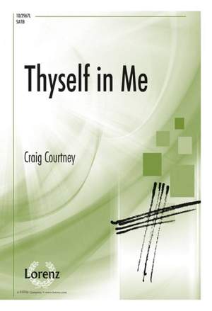 Craig Courtney: Thyself In Me