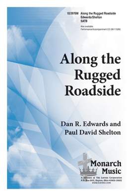 Dan R. Edwards: Along The Rugged Roadside