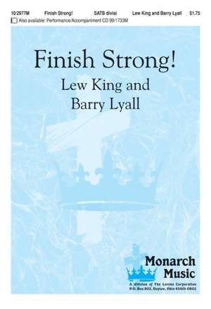 Lew King: Finish Strong