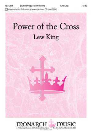 Lew King: Power Of The Cross