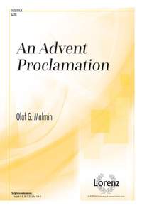 Olaf G. Malmin: An Advent Proclamation