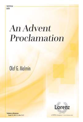Olaf G. Malmin: An Advent Proclamation