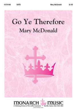 Mary McDonald: Go Ye, Therefore