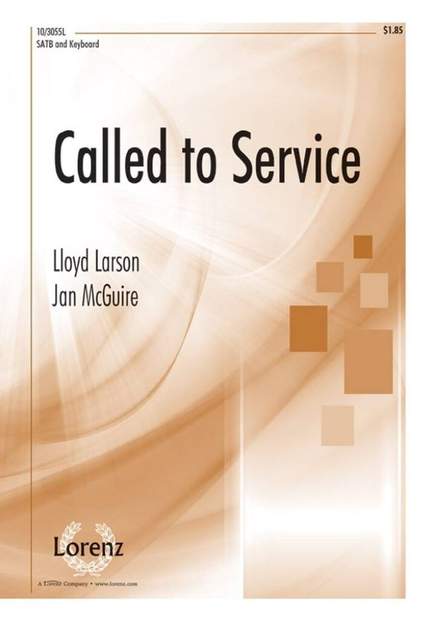 Lloyd Larson: Called To Service
