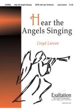 Lloyd Larson: Hear The Angels Singing
