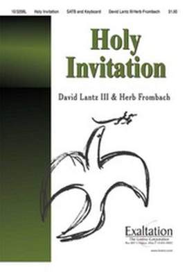 David Lantz III: Holy Invitation