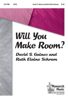 Ruth Elaine Schram: Will You Make Room?